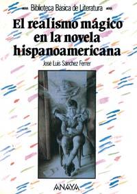 REALISMO MAGICO EN LA NOVELA HISPANOAMERICANA | 9788420737263 | SANCHEZ FERRER | Llibres Parcir | Llibreria Parcir | Llibreria online de Manresa | Comprar llibres en català i castellà online