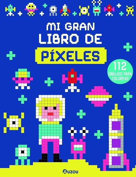 MI GRAN LIBRO DE PÍXELES | 9791039520393 | DESCONOCIDO | Llibres Parcir | Llibreria Parcir | Llibreria online de Manresa | Comprar llibres en català i castellà online