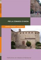 PER LA COMARCA D ANOIA | 9788498833416 | AYMANI GENER | Llibres Parcir | Librería Parcir | Librería online de Manresa | Comprar libros en catalán y castellano online