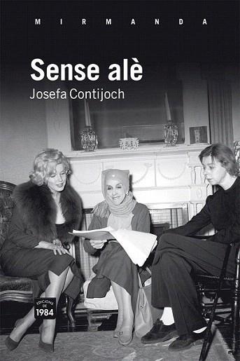 Sense alè | 9788492440863 | Contijoch Pratdesaba, Josefa | Llibres Parcir | Llibreria Parcir | Llibreria online de Manresa | Comprar llibres en català i castellà online