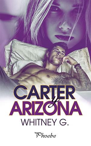 CARTER Y ARIZONA | 9788416970766 | G, WHITNEY | Llibres Parcir | Llibreria Parcir | Llibreria online de Manresa | Comprar llibres en català i castellà online