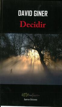 DECIDIR | 9788417574093 | GINER GARCÍA, DAVID | Llibres Parcir | Llibreria Parcir | Llibreria online de Manresa | Comprar llibres en català i castellà online