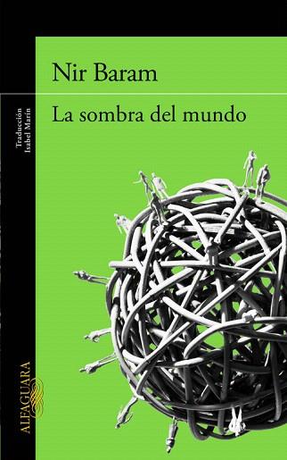 LA SOMBRA DEL MUNDO | 9788420418919 | BARAM,NIR | Llibres Parcir | Llibreria Parcir | Llibreria online de Manresa | Comprar llibres en català i castellà online