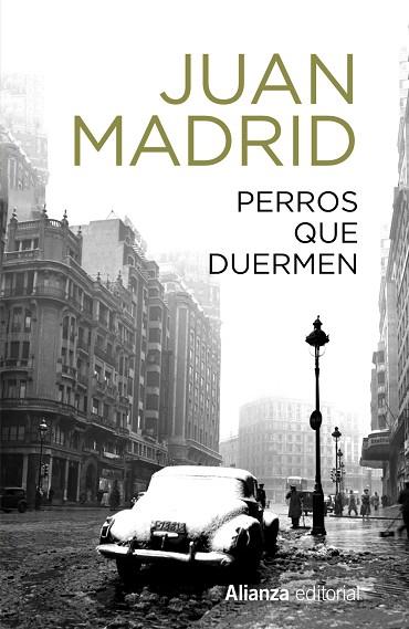 PERROS QUE DUERMEN | 9788491819868 | MADRID, JUAN | Llibres Parcir | Llibreria Parcir | Llibreria online de Manresa | Comprar llibres en català i castellà online