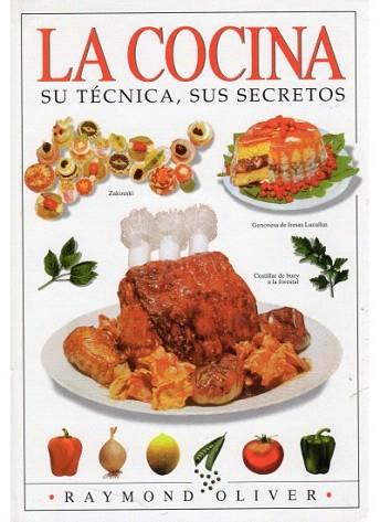 COCINA TECNIC SECRETOS | 9788428201063 | OLIVER | Llibres Parcir | Llibreria Parcir | Llibreria online de Manresa | Comprar llibres en català i castellà online