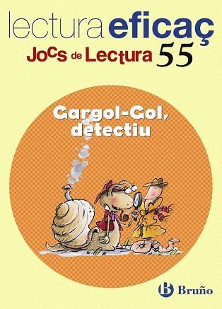 CARGOL-GOL, DETECTIU JOC LECTURA | 9788421660539 | VENTURA MANEN, CLARA | Llibres Parcir | Llibreria Parcir | Llibreria online de Manresa | Comprar llibres en català i castellà online
