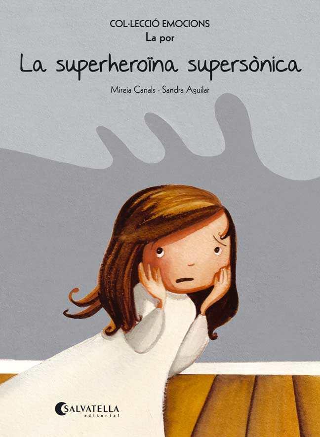 LA SUPERHEROÏNA SUPERSÒNICA (RÚSTICA) | 9788484128069 | CANALS BOTINES, MIREIA | Llibres Parcir | Llibreria Parcir | Llibreria online de Manresa | Comprar llibres en català i castellà online