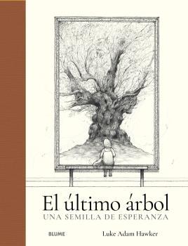 EL ÚLTIMO ÁRBOL | 9788419094636 | ADAN HAWKER, LUKEN | Llibres Parcir | Llibreria Parcir | Llibreria online de Manresa | Comprar llibres en català i castellà online