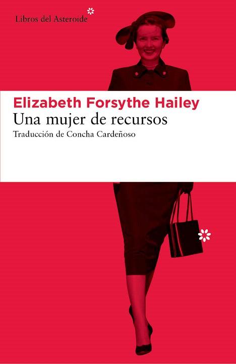 UNA MUJER DE RECURSOS | 9788416213207 | FORSYTHE HAILEY, ELIZABETH | Llibres Parcir | Llibreria Parcir | Llibreria online de Manresa | Comprar llibres en català i castellà online