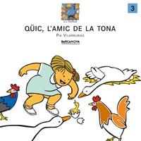 QUIC L'AMIC DE LA TONA COL,TINATONS | 9788448907310 | VILARRUBIAS | Llibres Parcir | Librería Parcir | Librería online de Manresa | Comprar libros en catalán y castellano online