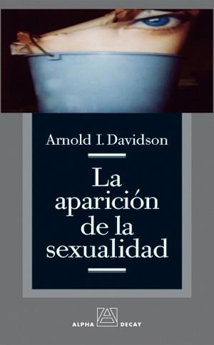 LA APARICION DE LA SEXUALIDAD | 9788493333232 | DAVIDSON ARNOLD I | Llibres Parcir | Llibreria Parcir | Llibreria online de Manresa | Comprar llibres en català i castellà online