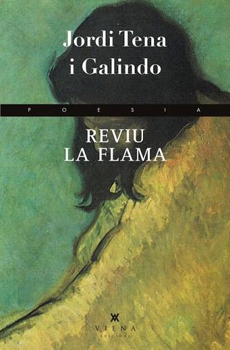 REVIU LA FLAMA | 9788483307366 | TENA GALINDO, JORDI | Llibres Parcir | Llibreria Parcir | Llibreria online de Manresa | Comprar llibres en català i castellà online