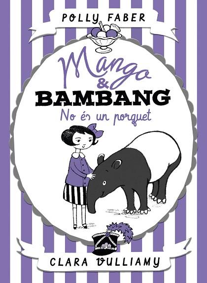 MANGO & BAMBANG. NO ÉS UN PORQUET | 9788491374039 | FABER, POLLY | Llibres Parcir | Llibreria Parcir | Llibreria online de Manresa | Comprar llibres en català i castellà online