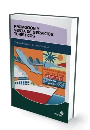 PROMOCION Y VENTA SERVICIOS TURISTICOS | 9788498391015 | 'NOELIA CABARCOS NOVÁS' | Llibres Parcir | Llibreria Parcir | Llibreria online de Manresa | Comprar llibres en català i castellà online