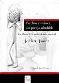 CEREBRO Y MÚSICA, UNA PAREJA SALUDABLE | 9788490308851 | JAUSET BERROCAL, JORDI ÀNGEL | Llibres Parcir | Llibreria Parcir | Llibreria online de Manresa | Comprar llibres en català i castellà online