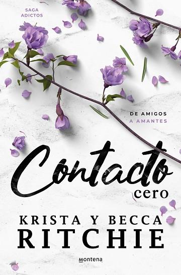 CONTACTO CERO (SERIE ADICTOS) | 9788419650405 | RITCHIE, BECCA/RITCHIE, KRISTA | Llibres Parcir | Llibreria Parcir | Llibreria online de Manresa | Comprar llibres en català i castellà online