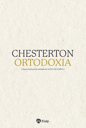 ORTODOXIA | 9788432162572 | CHESTERTON, G.K | Llibres Parcir | Llibreria Parcir | Llibreria online de Manresa | Comprar llibres en català i castellà online