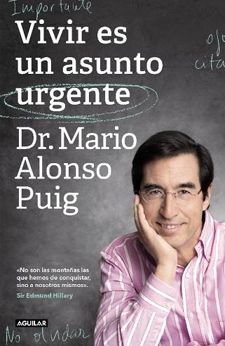 VIVIR ES UN ASUNTO URGENTE | 9788403519985 | ALONSO PUIG, DR. MARIO | Llibres Parcir | Librería Parcir | Librería online de Manresa | Comprar libros en catalán y castellano online