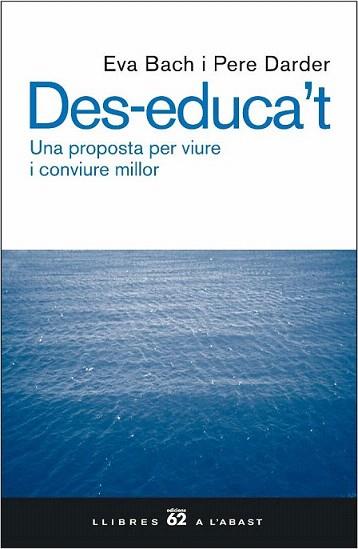 DES-EDUCA'T | 9788429755343 | BACH - DARDER | Llibres Parcir | Llibreria Parcir | Llibreria online de Manresa | Comprar llibres en català i castellà online