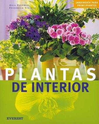 PLANTAS DE INTERIOR | 9788424184568 | FLEHMIG | Llibres Parcir | Llibreria Parcir | Llibreria online de Manresa | Comprar llibres en català i castellà online