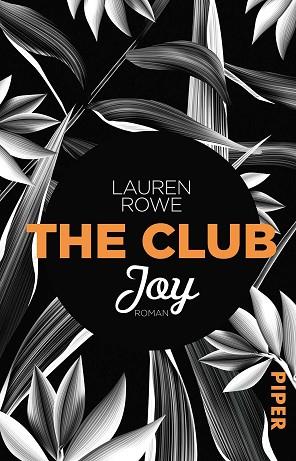 THE CLUB - JOY | 9783492312080 | ROWE LAUREN | Llibres Parcir | Llibreria Parcir | Llibreria online de Manresa | Comprar llibres en català i castellà online