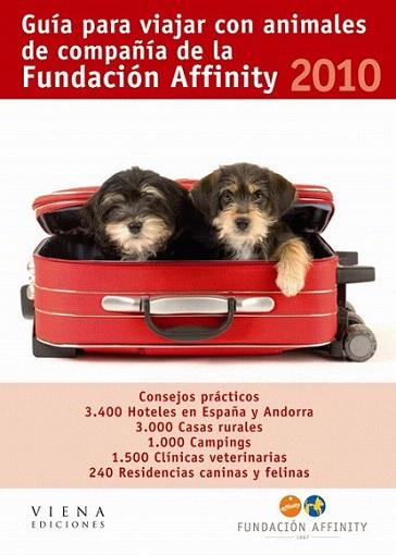 GUIA VIAJAR ANIMALES COMPAÐIA 2010 FUNDACION AFFINITY | 9788483305812 | Llibres Parcir | Llibreria Parcir | Llibreria online de Manresa | Comprar llibres en català i castellà online