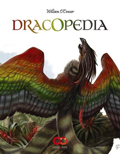 DRACOPEDIA | 9788441541412 | O'CONNOR, WILLIAM | Llibres Parcir | Llibreria Parcir | Llibreria online de Manresa | Comprar llibres en català i castellà online