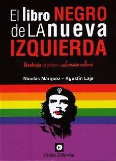 LIBRO NEGRO DE LA NUEVA IZQUIERDA | 9789873677533 | MARQUEZ NICOLAS | Llibres Parcir | Llibreria Parcir | Llibreria online de Manresa | Comprar llibres en català i castellà online