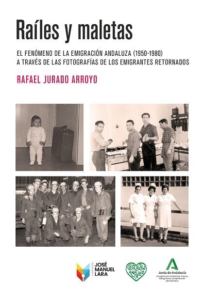 RAÍLES Y MALETAS | 9788419132352 | JURADO ARROYO, RAFAEL | Llibres Parcir | Llibreria Parcir | Llibreria online de Manresa | Comprar llibres en català i castellà online