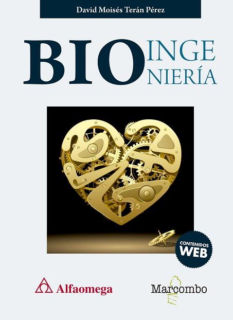 BIOINGENIERíA | 9788426726032 | TERáN PéREZ, DAVID MOISéS | Llibres Parcir | Llibreria Parcir | Llibreria online de Manresa | Comprar llibres en català i castellà online