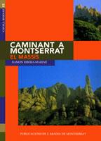 CAMINANT A MONTSERRAT 1,EL MASSIS | 9788478263349 | RIBERA - MARINE | Llibres Parcir | Llibreria Parcir | Llibreria online de Manresa | Comprar llibres en català i castellà online