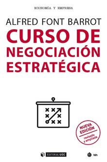 CURSO DE NEGOCIACION ESTRATEGICA | 9788491801948 | FONT BARROT, ALFRED | Llibres Parcir | Llibreria Parcir | Llibreria online de Manresa | Comprar llibres en català i castellà online