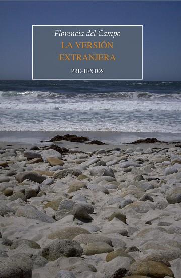 LA VERSIÓN EXTRANJERA | 9788417830847 | DEL CAMPO, FLORENCIA | Llibres Parcir | Llibreria Parcir | Llibreria online de Manresa | Comprar llibres en català i castellà online