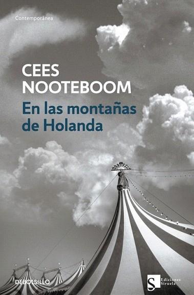 EN LAS MONTAÑAS DE HOLANDA debolsillo | 9788499083964 | NOOTEBOOM CEES | Llibres Parcir | Llibreria Parcir | Llibreria online de Manresa | Comprar llibres en català i castellà online