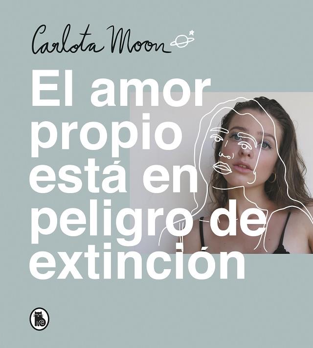 EL AMOR PROPIO ESTÁ EN PELIGRO DE EXTINCIÓN | 9788402423894 | MOON, CARLOTA | Llibres Parcir | Llibreria Parcir | Llibreria online de Manresa | Comprar llibres en català i castellà online