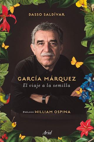 GARCÍA MÁRQUEZ. EL VIAJE A LA SEMILLA | 9788434423244 | SALDÍVAR, DASSO | Llibres Parcir | Llibreria Parcir | Llibreria online de Manresa | Comprar llibres en català i castellà online