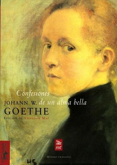 CONFESIONES DE UN ALMA BELLA | 9788477746522 | GOETHE | Llibres Parcir | Librería Parcir | Librería online de Manresa | Comprar libros en catalán y castellano online