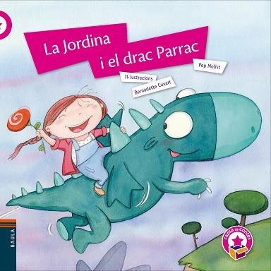 LA JORDINA I EL DRAC PARRAC | 9788447933013 | MOLIST SADURNI, JOSEP Mª | Llibres Parcir | Llibreria Parcir | Llibreria online de Manresa | Comprar llibres en català i castellà online