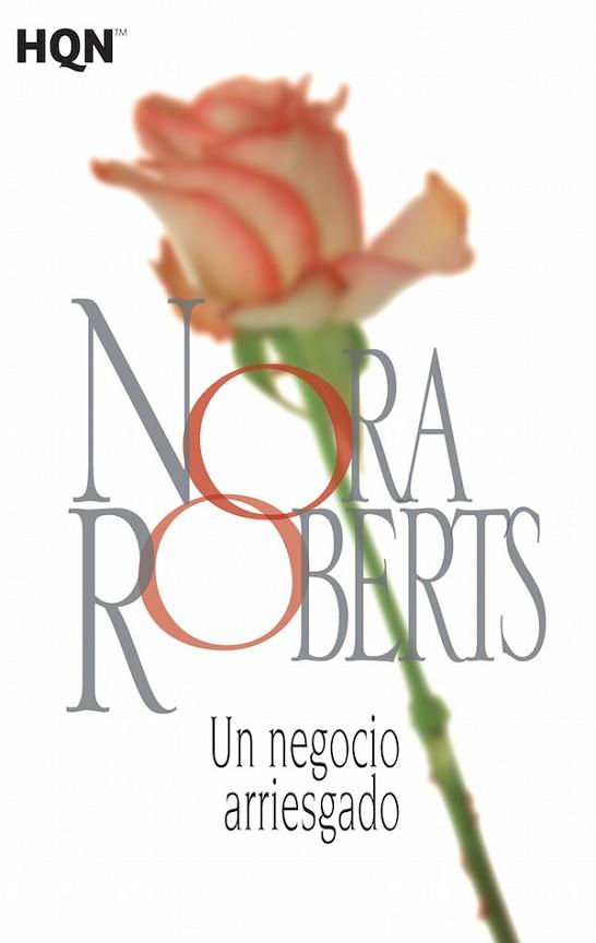 UN NEGOCIO ARRIESGADO | 9788468781945 | ROBERTS, NORA | Llibres Parcir | Llibreria Parcir | Llibreria online de Manresa | Comprar llibres en català i castellà online