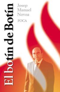 EL BOTIN DE BOTIN | 9788495440594 | NOVOA JOSEP MANUEL | Llibres Parcir | Llibreria Parcir | Llibreria online de Manresa | Comprar llibres en català i castellà online