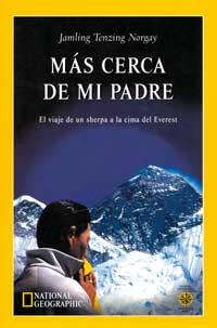 MAS CERCA DE MI PADRE | 9788482982175 | TENZING NORGAY | Llibres Parcir | Librería Parcir | Librería online de Manresa | Comprar libros en catalán y castellano online