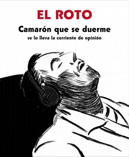 Camarón que se duerme (se lo lleva la corriente de opinión) | 9788439726128 | EL ROTO | Llibres Parcir | Llibreria Parcir | Llibreria online de Manresa | Comprar llibres en català i castellà online