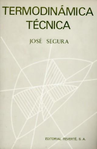 TERMODINAMICA TECNICA | 9788429143522 | SEGURA | Llibres Parcir | Llibreria Parcir | Llibreria online de Manresa | Comprar llibres en català i castellà online