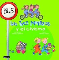 LAS 3 MELLIZAS Y EL CIVISMO | 9788408058274 | CAPDEVILA | Llibres Parcir | Llibreria Parcir | Llibreria online de Manresa | Comprar llibres en català i castellà online