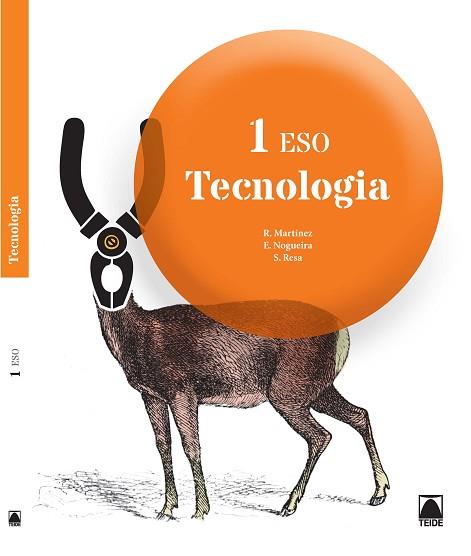 TECNOLOGIA 1 ESO | 9788430790920 | MARTÍNEZ LÓPEZ, RAMÓN / RESA I BLANQUEZ, SERGI / NOGUEIRA RODRIGUEZ, ERNESTO | Llibres Parcir | Llibreria Parcir | Llibreria online de Manresa | Comprar llibres en català i castellà online