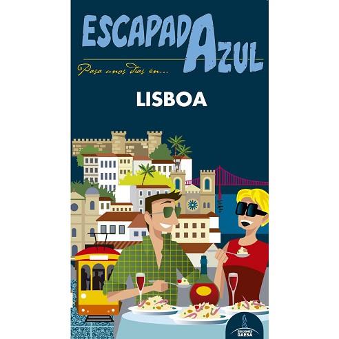 ESCAPADA LISBOA | 9788416766550 | MONREAL, MANUEL/INGELMO, ÁNGEL | Llibres Parcir | Llibreria Parcir | Llibreria online de Manresa | Comprar llibres en català i castellà online