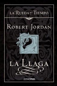 LA RUDEA DEL TIEMPO 2 LA LLAGA tela | 9788448033675 | JORDAN ROBERT | Llibres Parcir | Librería Parcir | Librería online de Manresa | Comprar libros en catalán y castellano online