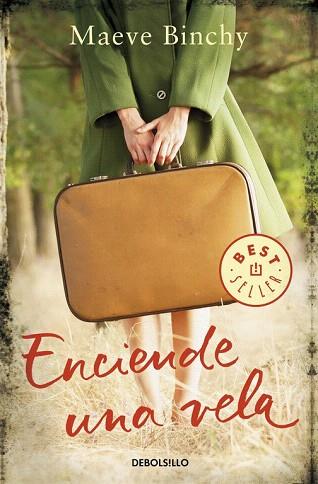 ENCIENDE UNA VELA | 9788490627907 | BINCHY,MAEVE | Llibres Parcir | Llibreria Parcir | Llibreria online de Manresa | Comprar llibres en català i castellà online