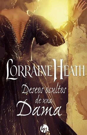 DESEOS OCULTOS DE UNA DAMA | 9788468787787 | HEATH, LORRAINE | Llibres Parcir | Llibreria Parcir | Llibreria online de Manresa | Comprar llibres en català i castellà online