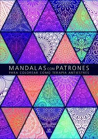 MANDALAS CON PATRONES | 9788466236980 | EQUIPO EDITORIAL | Llibres Parcir | Llibreria Parcir | Llibreria online de Manresa | Comprar llibres en català i castellà online